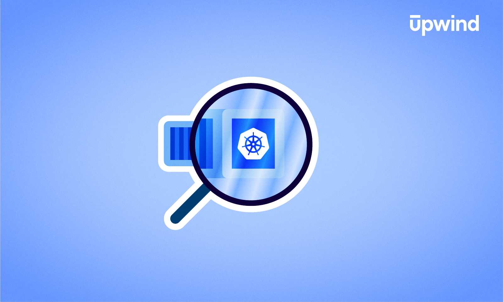 Illustration of a magnifying glass hovering over a Kubernetes logo, set against a blue gradient background. The word upwind appears in the top right corner, subtly hinting at using Kubernetes audit logs for enhanced DevSecOps strategies.