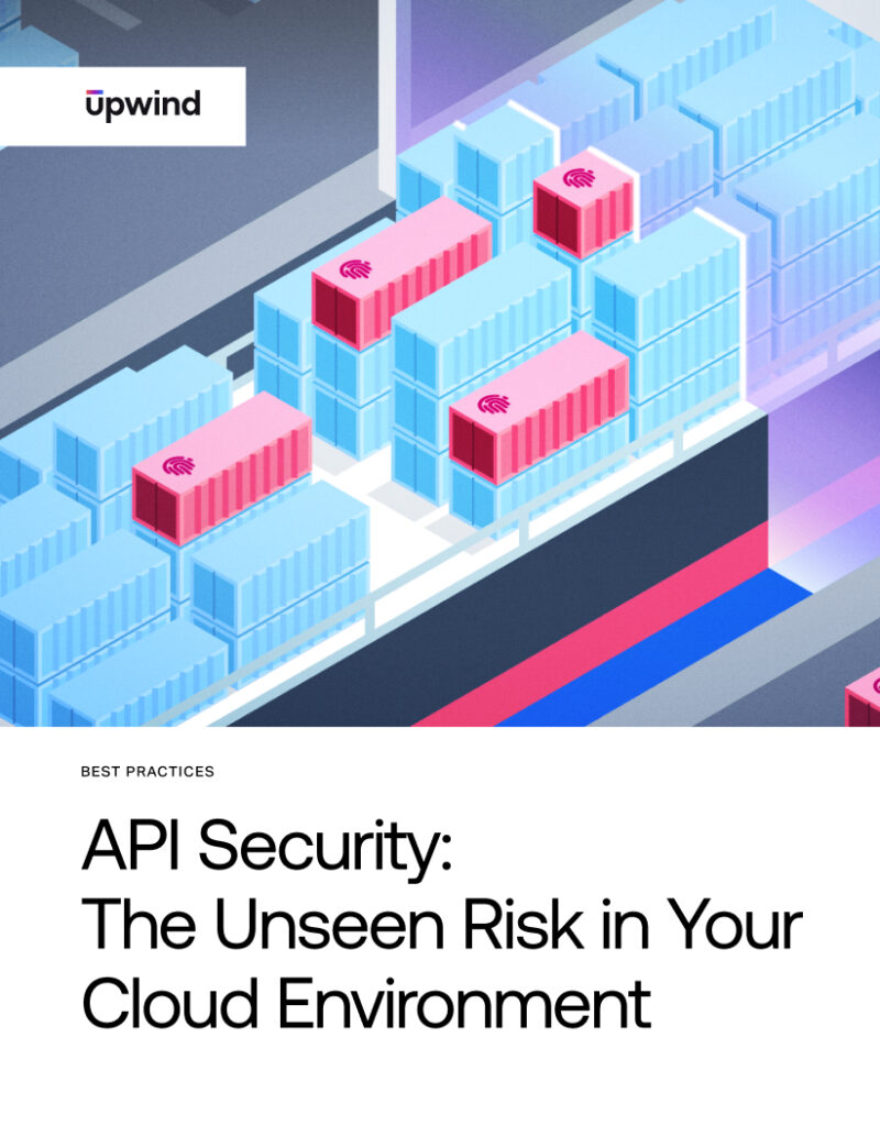 Illustration of cloud data containers with locks, representing security, above the text “API Security: The Unseen Risk in Your Cloud Environment” by Upwind.