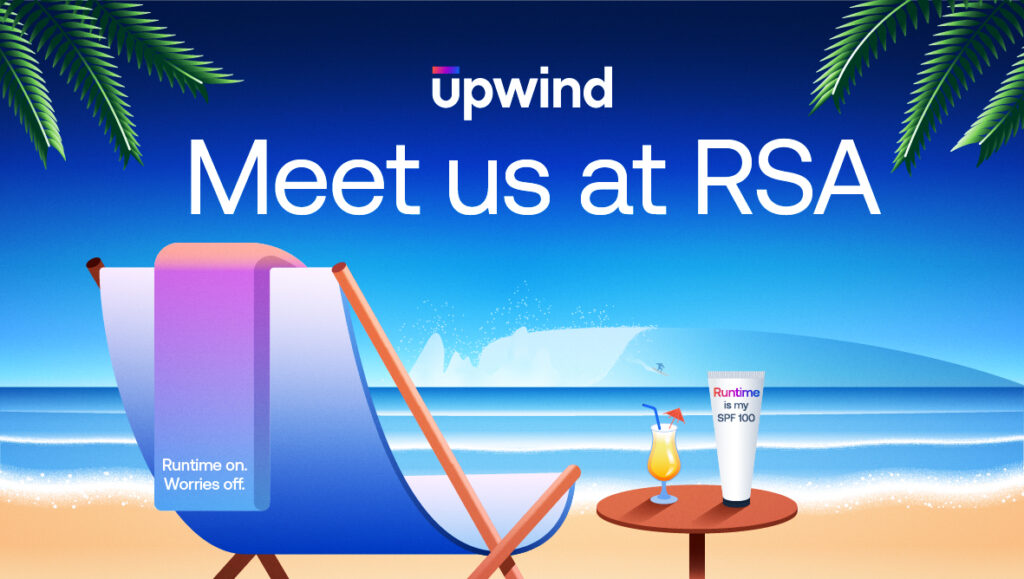 A beach scene with a deck chair, towel, palm leaves, a table with a drink, and sunscreen labeled Runtime is my SPF 100. Text above reads upwind and Meet us at RSA. Waves crash in the background under a blue sky.