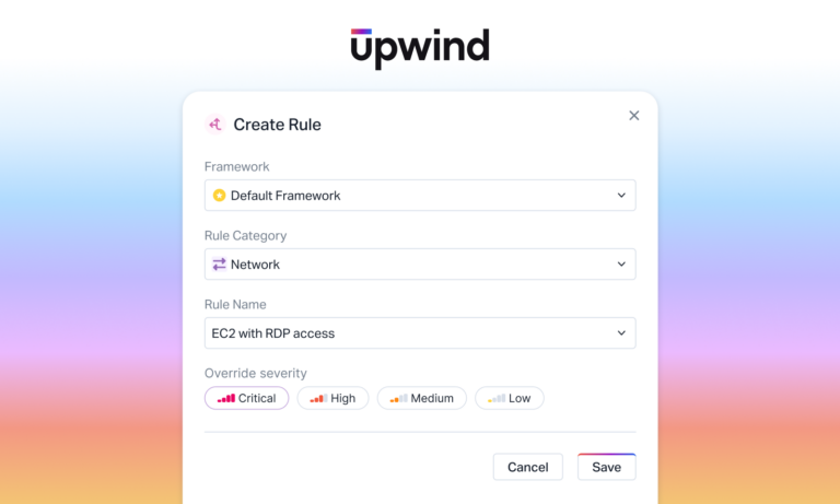 A user interface for creating a rule in Upwind, showing options to select a framework, rule category, rule name, and override severity level. Buttons for Cancel and Save appear at the bottom.