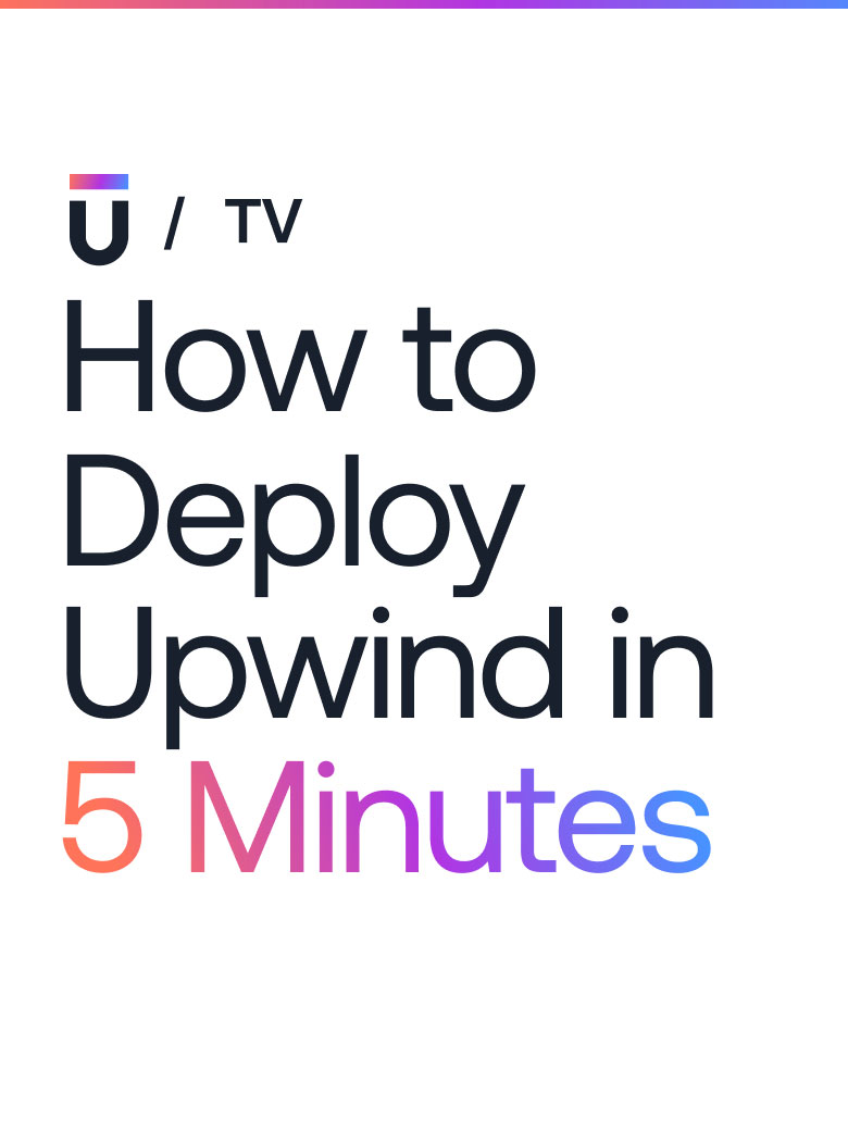 How-to-deploy-Upwind-in-5-minutes-mobile-O