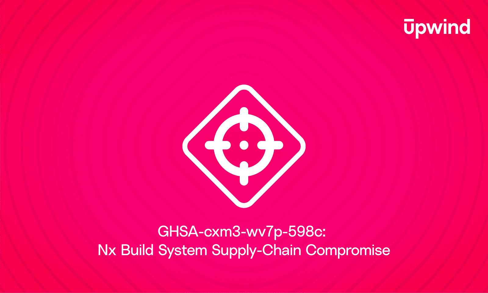 GHSA-cxm3-wv7p-598c_ Nx Build System Supply-Chain Compromise