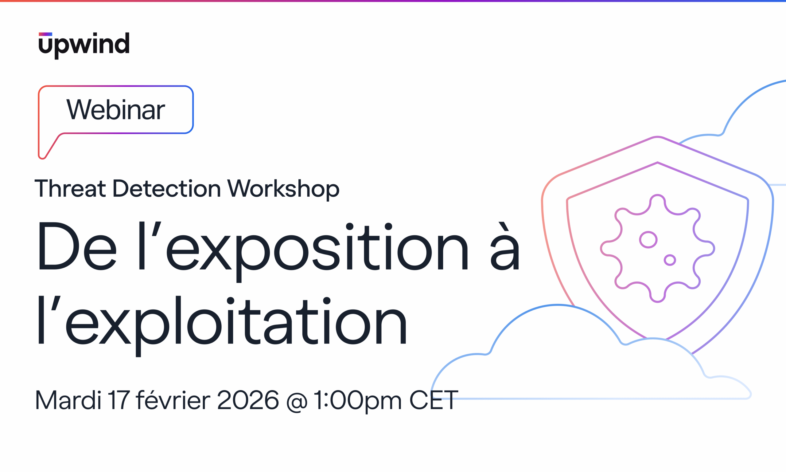 Threat Detection Workshop - De l’exposition à l’exploitation