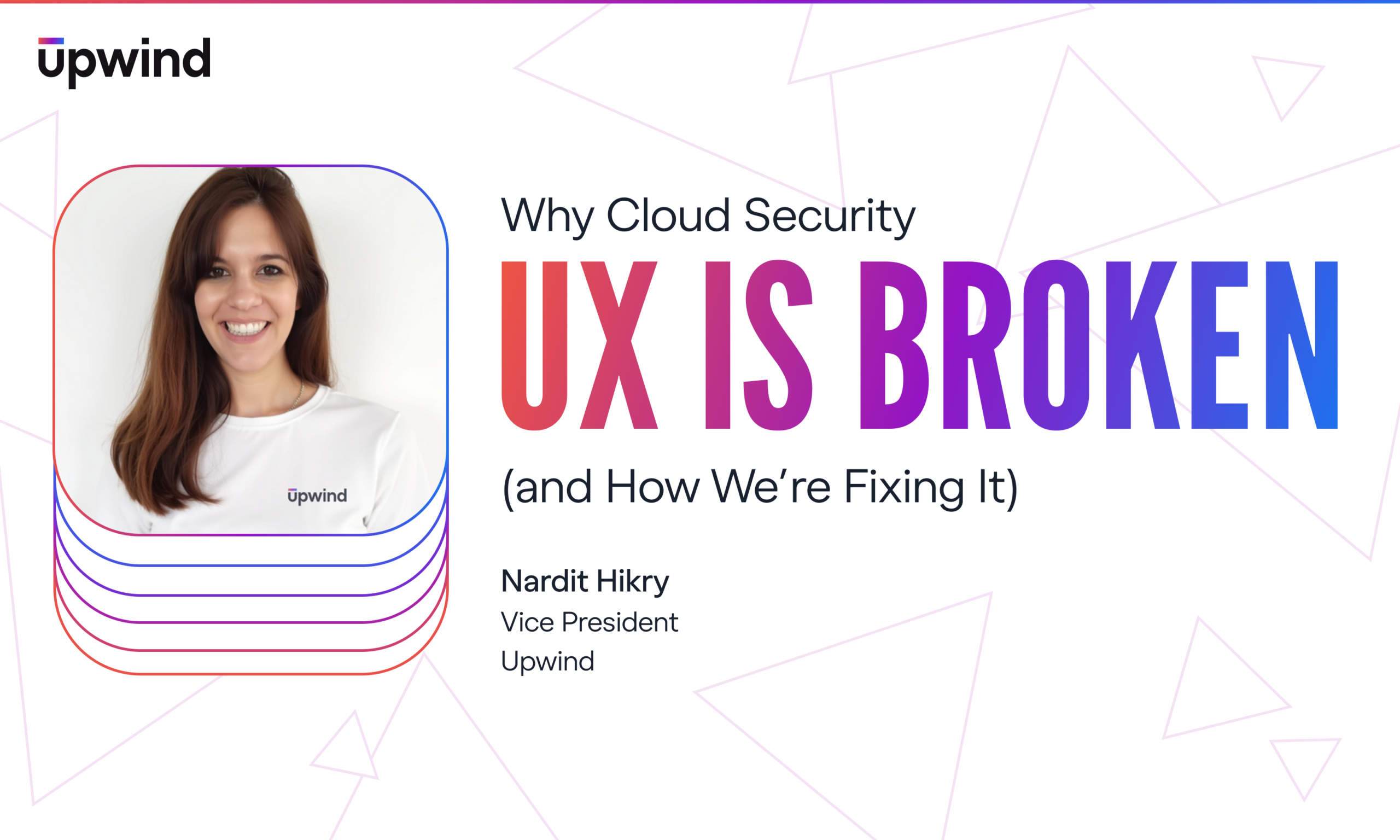 Why Cloud Security UX Is Broken (and How We’re Fixing It)